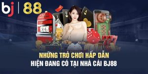 Giới thiệu về nhà cái cá cược uy tín BJ 88